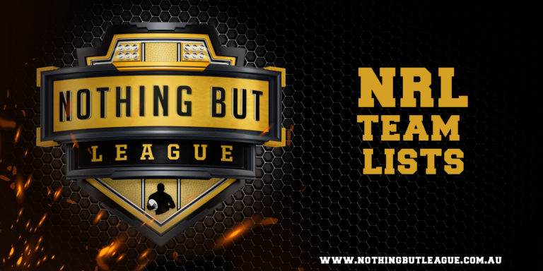 2024 NRL: Final Round 19, State of Origin Team Lists